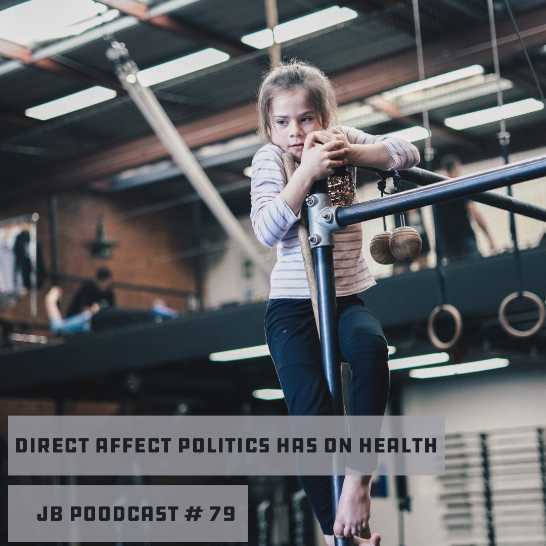 The Direct Affect Politics Has on Health
